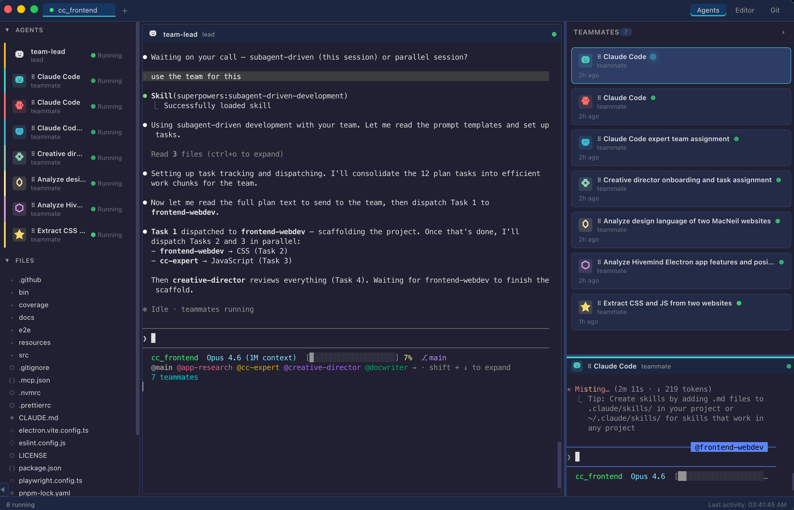 Hivemind lead layout with teammate panel